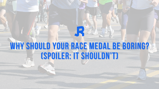 Why Should Your Race Medal Be Boring? (Spoiler: It Shouldn’t)