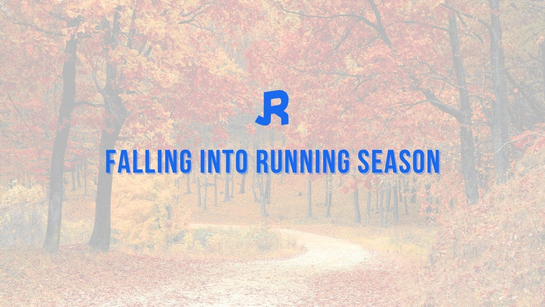 Falling Into Running Season