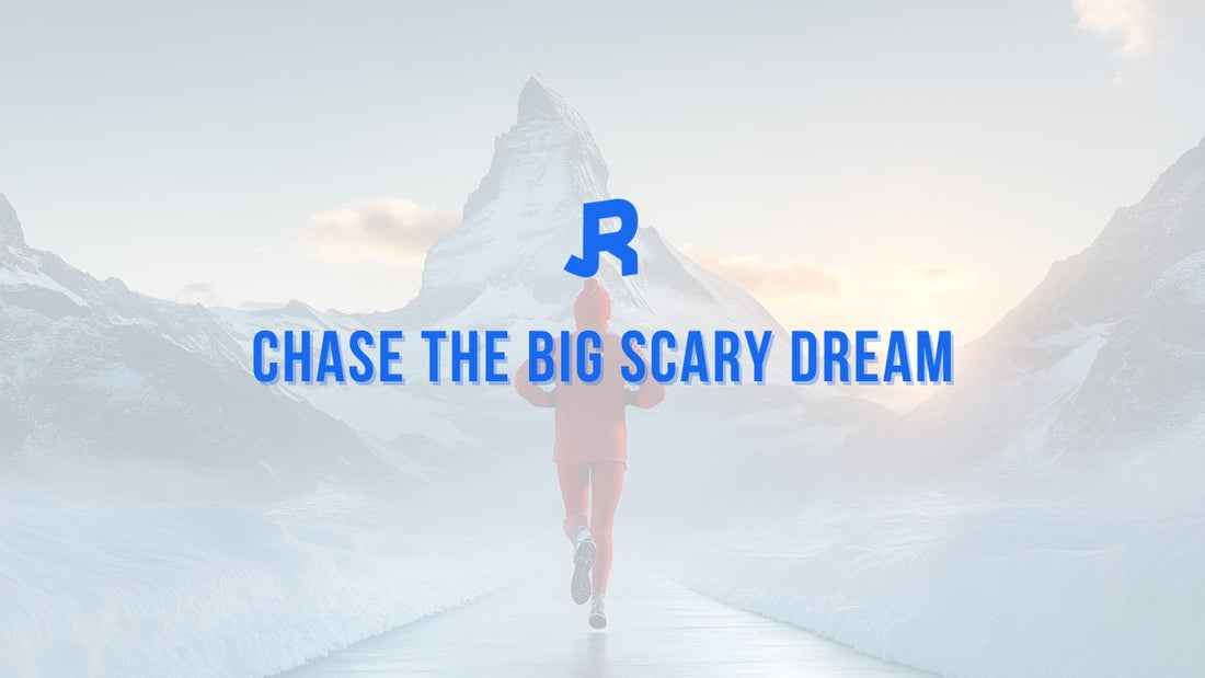 Chase the Big Scary Dream